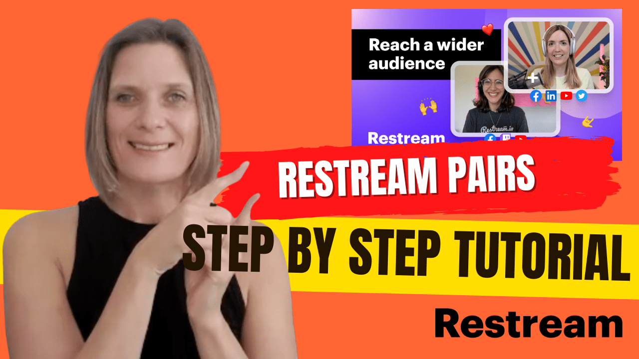 Restream Pairs - Step by step tutorial